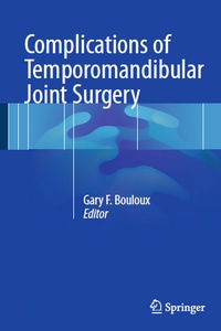 Complications of Temporomandibular Joint Surgery
