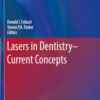 Lasers in Dentistry, Current Concepts