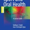 Sport and Oral Health: A Concise Guide