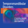 Temporomandibular Disorders: A Translational Approach From Basic Science to Clinical Applicability