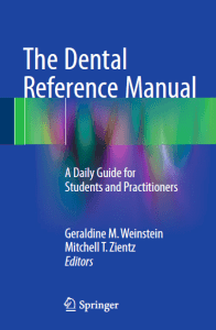 The Dental Reference Manual: A Daily Guide for Students and Practitioners