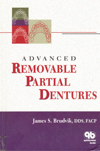 Advanced Removable Partial Dentures, 2012 Edition