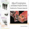 Atlas of Complications and Failures in Implant Dentistry