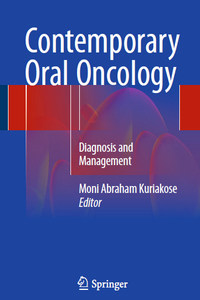 Contemporary Oral Oncology: Diagnosis and Management