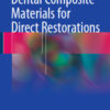 Dental Composite Materials for Direct Restorations