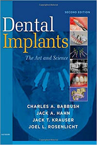 Dental Implants: the Art and Science, 2nd Edition