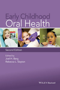 Early Childhood Oral Health, 2nd Edition