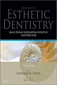 Essentials of Esthetic Dentistry: Smile Design Integrating Esthetics and Function