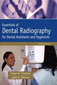 Essentials of Dental Radiography for Dental Assistants and Hygienists, 9th Edition
