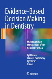 Evidence-Based Decision Making in Dentistry