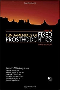 Fundamentals of Fixed Prosthodontics, 4th Edition