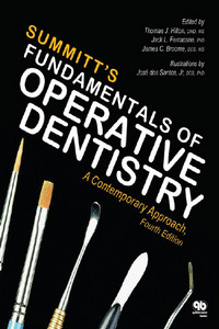 Summitt’s Fundamentals of Operative Dentistry: A Contemporary Approach, 4th Edition