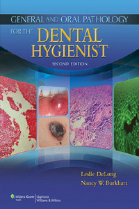 General and Oral Pathology for the Dental Hygienist, 2nd Edition