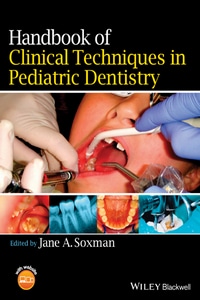 Handbook of Clinical Techniques in Pediatric Dentistry