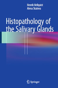 Histopathology of the Salivary Glands