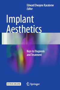 Implant Aesthetics: Keys to Diagnosis and Treatment