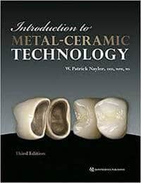 Introduction to Metal-Ceramic Technology, 3rd Edition