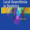 Local Anaesthesia in Dentistry, 2nd Edition