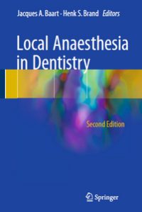 Local Anaesthesia in Dentistry, 2nd Edition