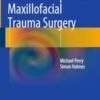 Manual of Operative Maxillofacial Trauma Surgery