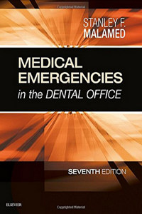 Medical Emergencies in the Dental Office 7th edition