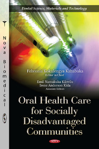 Oral Health Care for Socially Disadvantaged Communities