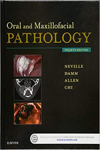 Oral and Maxillofacial Pathology, 4th Edition