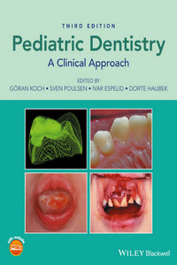 Pediatric Dentistry: A Clinical Approach