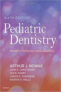 Pediatric Dentistry: Infancy Through Adolescence, 6th Edition