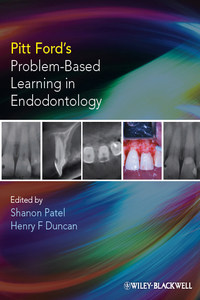 Pitt Ford’s Problem-Based Learning in Endodontology