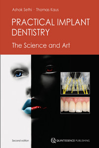 Practical Implant Dentistry The Science and Art, 2nd Edition