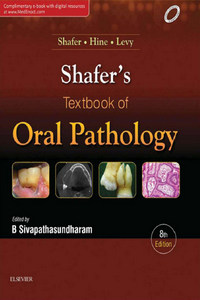 Shafer’s Textbook of Oral Pathology, 8th Edition