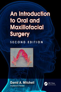 An Introduction to Oral and Maxillofacial Surgery, 2nd Edition