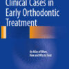 Clinical Cases in Early Orthodontic Treatment