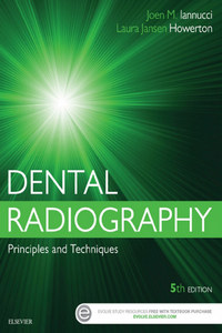 DENTAL RADIOGRAPHY: Principles and Techniques, 5th Edition