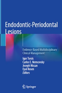 Endodontic-Periodontal Lesions: Evidence-Based Multidisciplinary Clinical Management