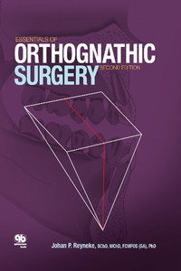 Essentials of Orthognathic Surgery, 2nd Edition