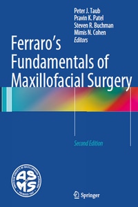 Ferraro’s Fundamentals of Maxillofacial Surgery, 2nd Edition