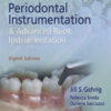 Fundamentals of Periodontal Instrumentation and Advanced Root Instrumentation, 8th Edition
