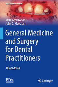 General Medicine and Surgery for Dental Practitioners, 3rd Edition