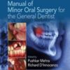 Manual of Minor Oral Surgery for the General Dentist, 2nd Edition