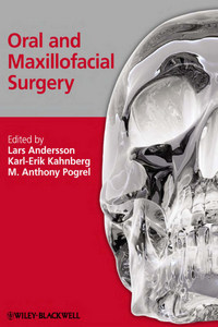 Oral and Maxillofacial Surgery, 1st Edition - Online Dental Library