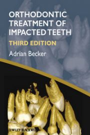 Orthodontic Treatment of Impacted Teeth, 3rd Edition