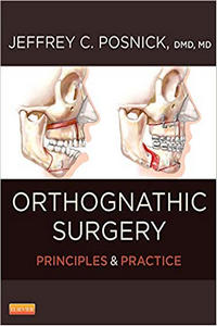 Orthognathic Surgery: Principles and Practice – 2 Volume Set