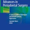 Advances in Periodontal Surgery