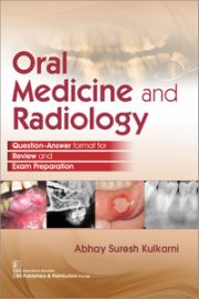 Oral Medicine and Radiology: Question-Answer Format for Review and Exam Preparation