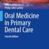 Oral Medicine in Primary Dental Care, 4th Edition