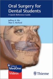 Oral Surgery for Dental Students: A Quick Reference Guide (PDF & Videos)