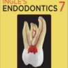 Ingle’s Endodontics, 7th Edition