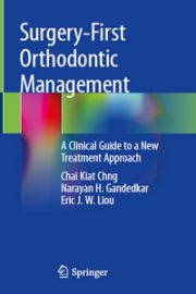 Surgery-First Orthodontic Management